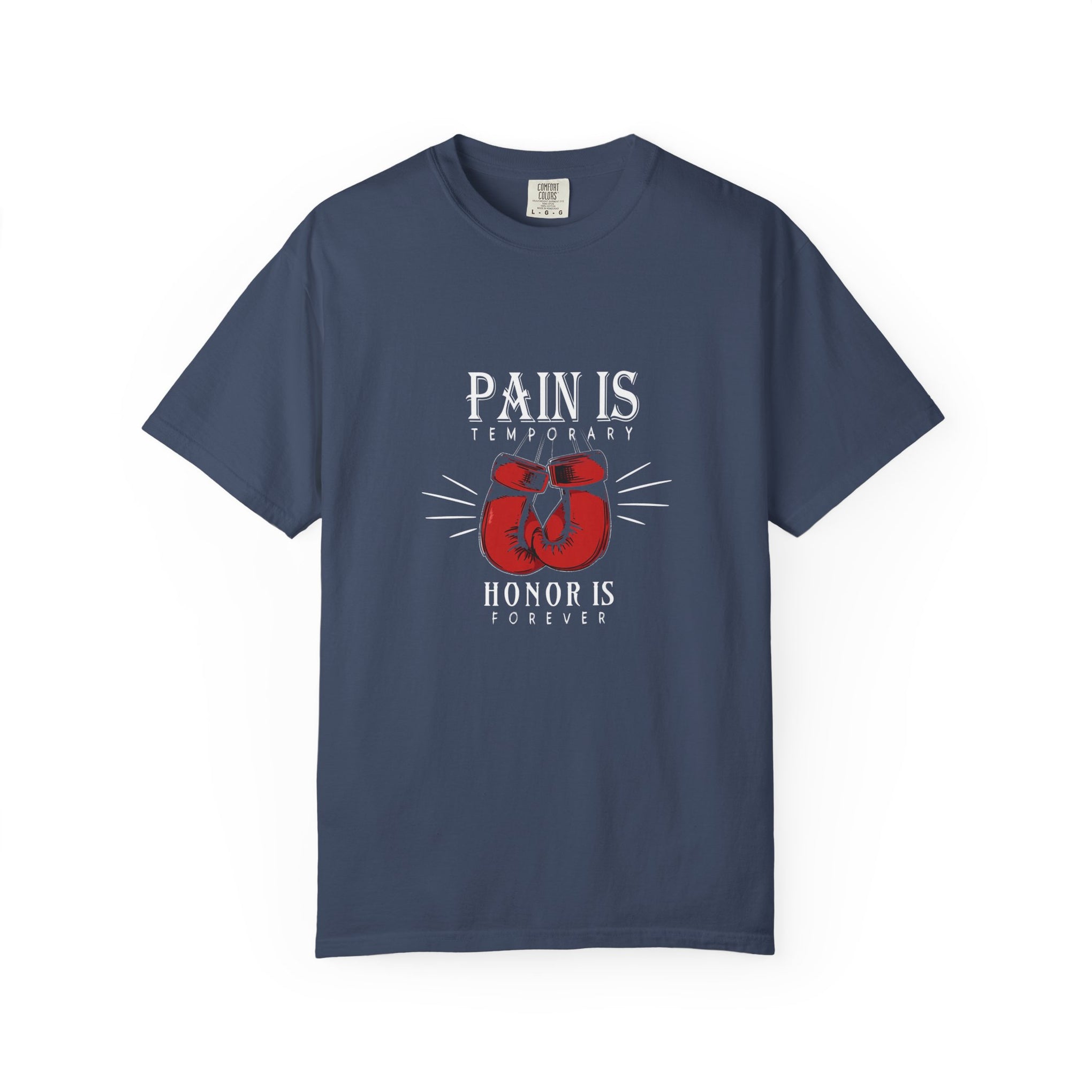 Boxing Gloves T-Shirt — "Pain is Temporary, Honor is Forever" Motivational Tee