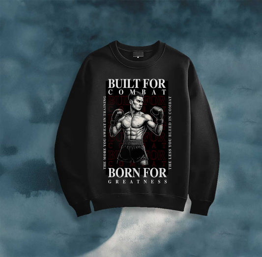 Sweatshirt — "Built for Combat, Born for Glory" Boxing Graphic Crewneck