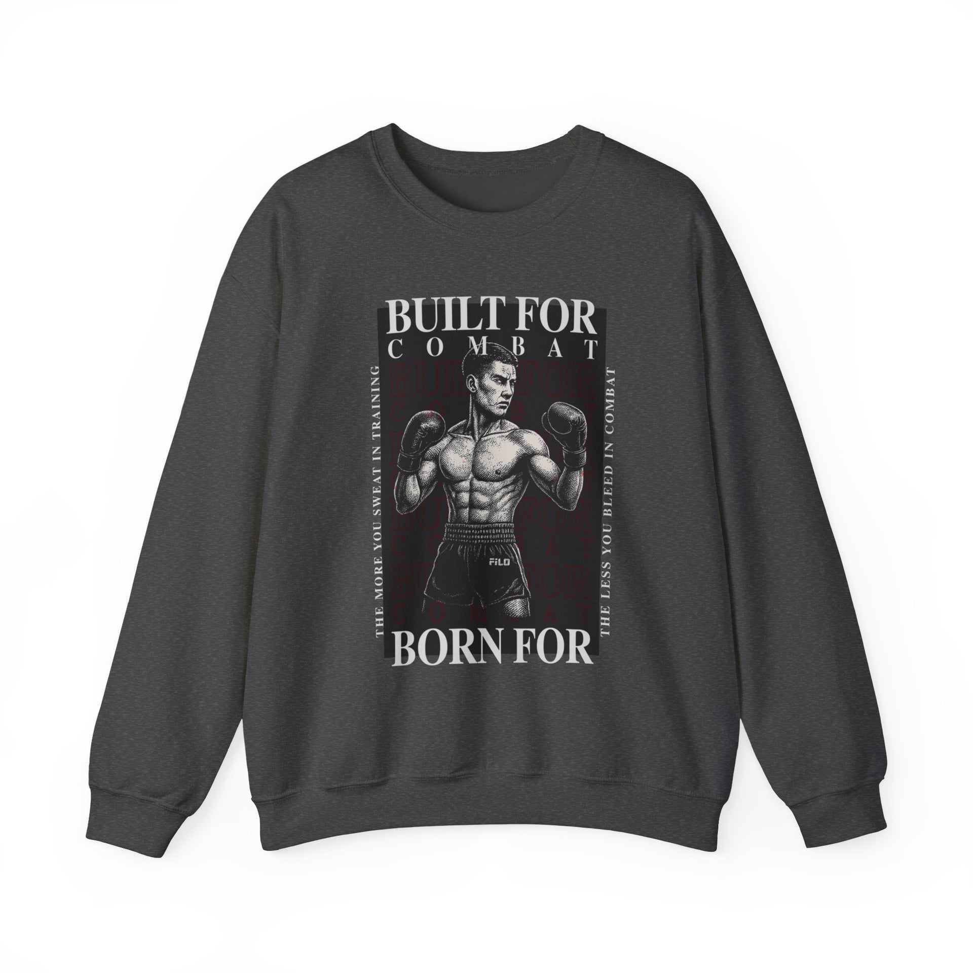 Sweatshirt — "Built for Combat, Born for Glory" Boxing Graphic Crewneck